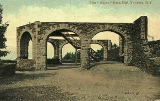 The "Ruins," Park Hill, Yonkers, N.Y.
