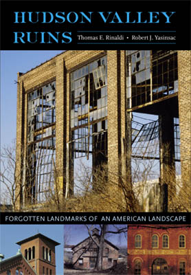 Hudson Valley Ruins book